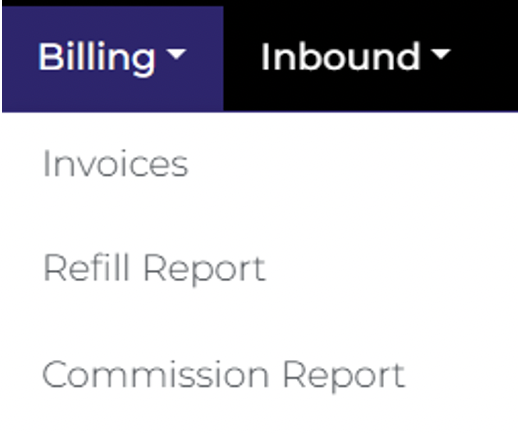 VSS Billing dropdown menu showing Invoices, Refill Report, and Commission Report options